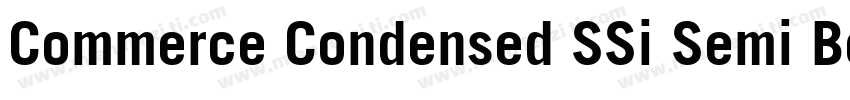 Commerce Condensed SSi Semi Bold Condensed字体转换